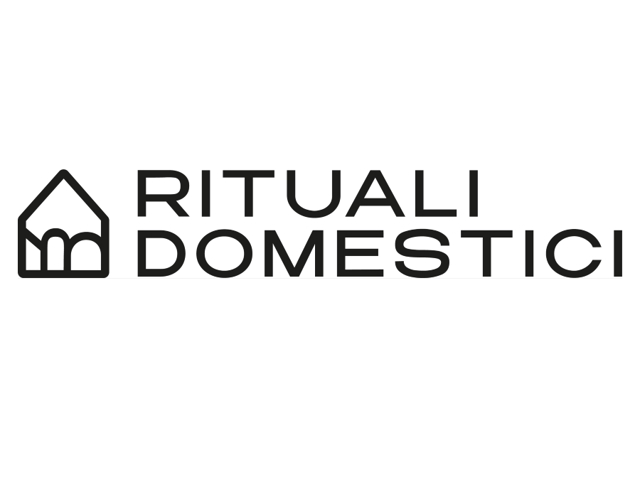 RITUALI DOMESTICI COLLECTION